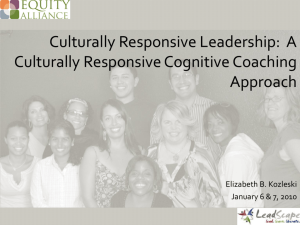 A Culturally Responsive Cognitive Coaching Approach
