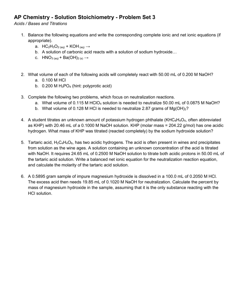 Solution Stoichiometry Problem Set 3 Acid Base And Titrations Ap