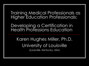 Training Medical Professionals as Higher Education Professionals