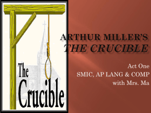 Arthur Miller*s The Crucible