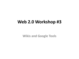 Google and Wiki Tools - Social Media and Web 2.0