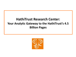 HathiTrust Research Center: Your Analytic Gateway to the