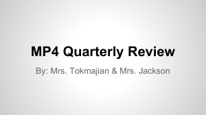 MP4 Quarterly Review