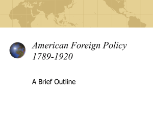 american_foreign_policy_to_1920