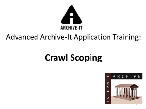 Advanced Archive-It Application Training: Crawl Scoping
