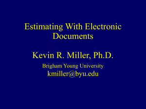 Estimating With Electronic Documents Kevin R. Miller, Ph.D