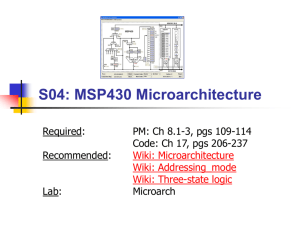 Chapter 4 - MSP430 Microarchitecture