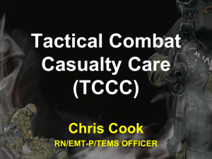 Tactical Combat Casualty Care (TCCC)