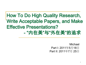 How To Do High Quality Research, Write Acceptable Papers