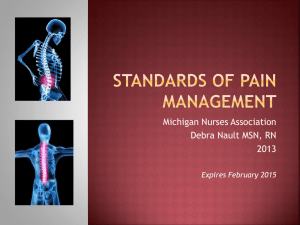 Standards of pain management - Michigan Nurses Association