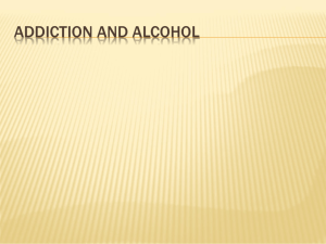 Addiction and alcohol