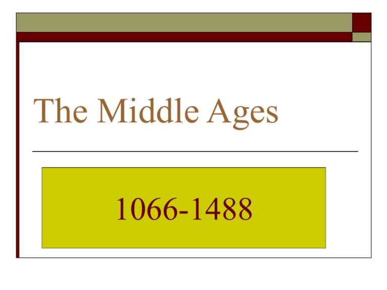 The Middle Ages