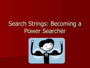 Search Strings: Becoming a Power Searcher