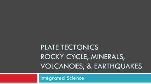 Plate Tectonic-Mineral Notes