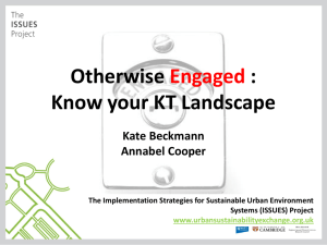 Otherwise Engaged: Know your KT Landscape