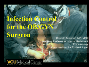 Infection Control for the OB/GYN Surgeon