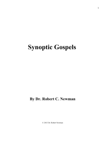 Historical Survey of Approaches to the Synoptic Gospels