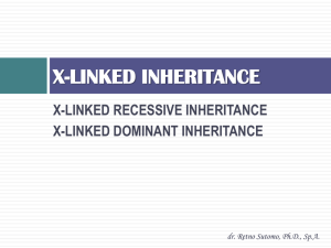 X-LINKED INHERITANCE