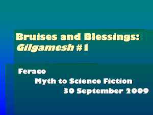 Gilgamesh PowerPoint #1: Bruises and Blessings