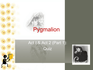 Pygmalion Act 1