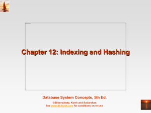 Chapter 12: Indexing and Hashing