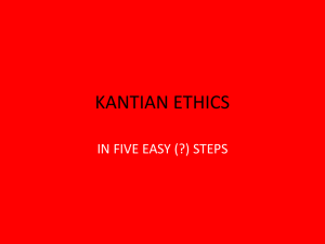 KANTIAN ETHICS