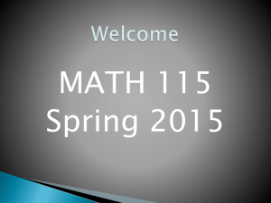 Math 115 Spring 2015 Orientation