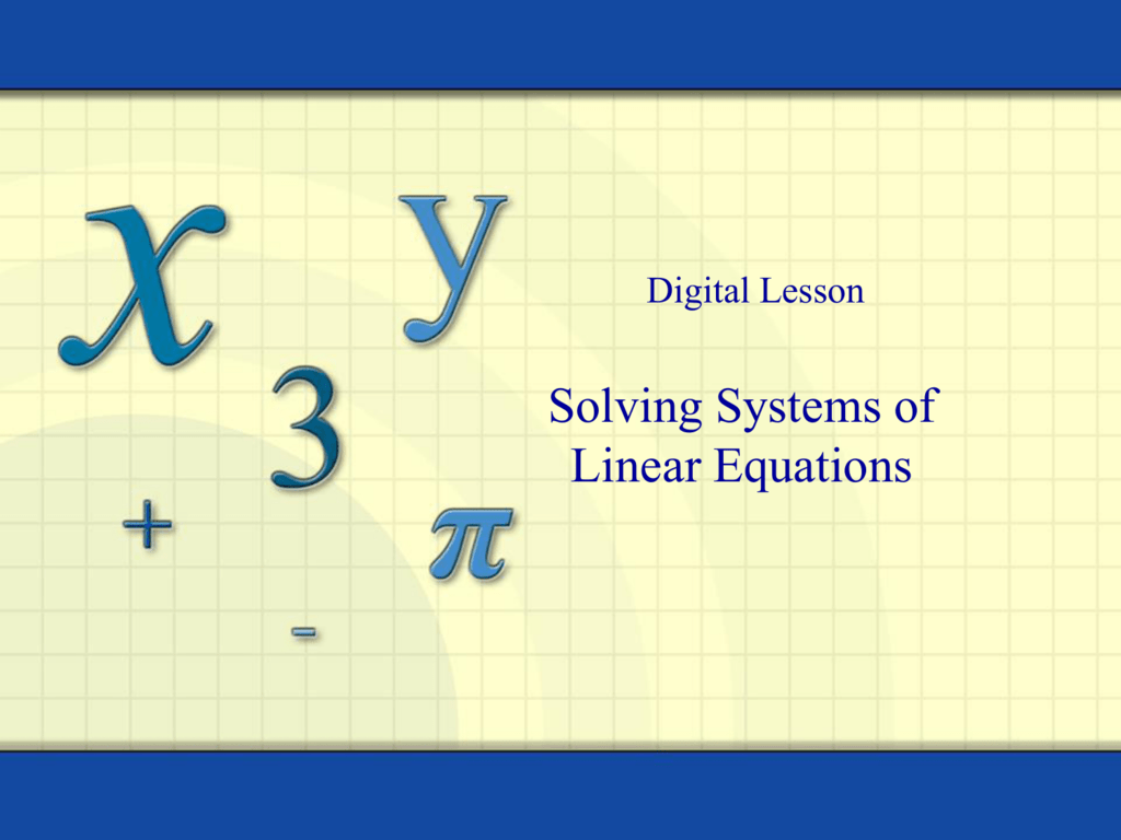 lesson 3 . 7 variable linear equation systems