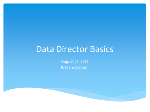 Data Director Basics - Jackson County Intermediate School District