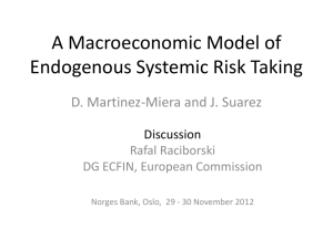 A Macroeconomic Model of Endogenous Systemic