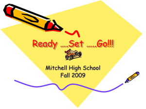 Ready ….Set …..Go!!! - Mitchell School District