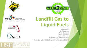 Landfill Gas to Liquid Fuels - Florida Energy Systems Consortium