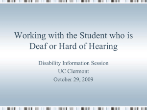 Working with the Student who is Deaf or Hard of