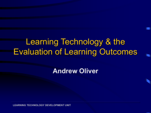 Learning Technology & the Evaluation of Learning