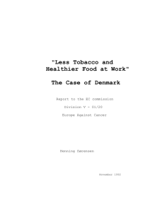"Less Tobacco and Healthier Food at Work" The Case of Denmark