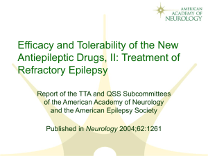 Efficacy and Tolerability of the New Antiepileptic Drugs, II: Treatment