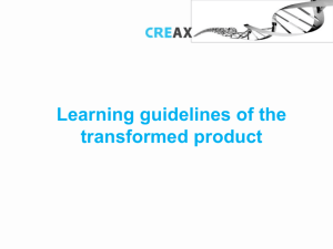 Learning guidelines of the transformed product