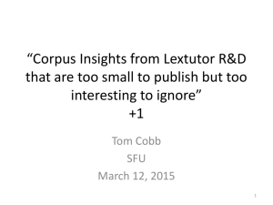 Corpus Insights from Lextutor R&D that are too small to publish but