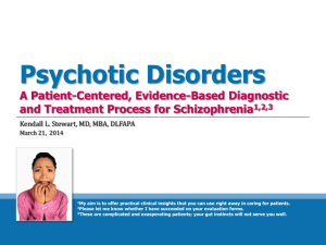 Psychotic Disorders A Patient-Centered, Evidence