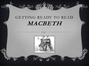 GETTING READY TO READ MACBETH