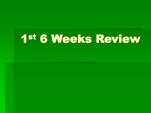 1st 6 Weeks Review