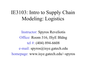 IE3104: Intro to Supply Chain Modeling: Logistics