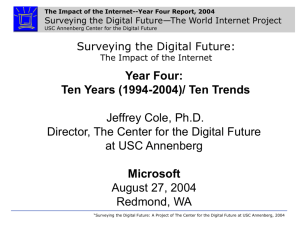 The Impact of the Internet--Year Four Report, 2004