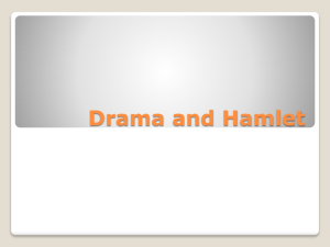 Drama and Hamlet