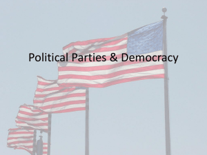 Political Parties & Democracy