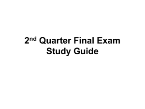 2nd Quarter Final Exam Study Guide