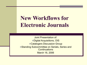 Cataloging Remote Access Electronic Journals