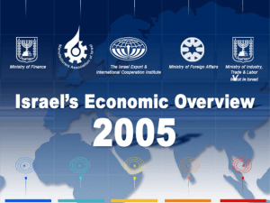 Israel's Economic Overview 2005 (power point presentation)