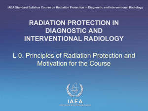 00. Principles of Radiation Protection and Motivation for the Course
