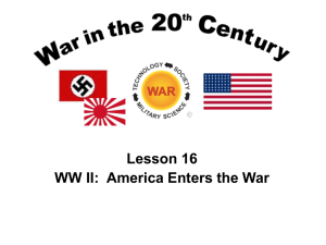 16: WW II : 1941: America Enters the War
